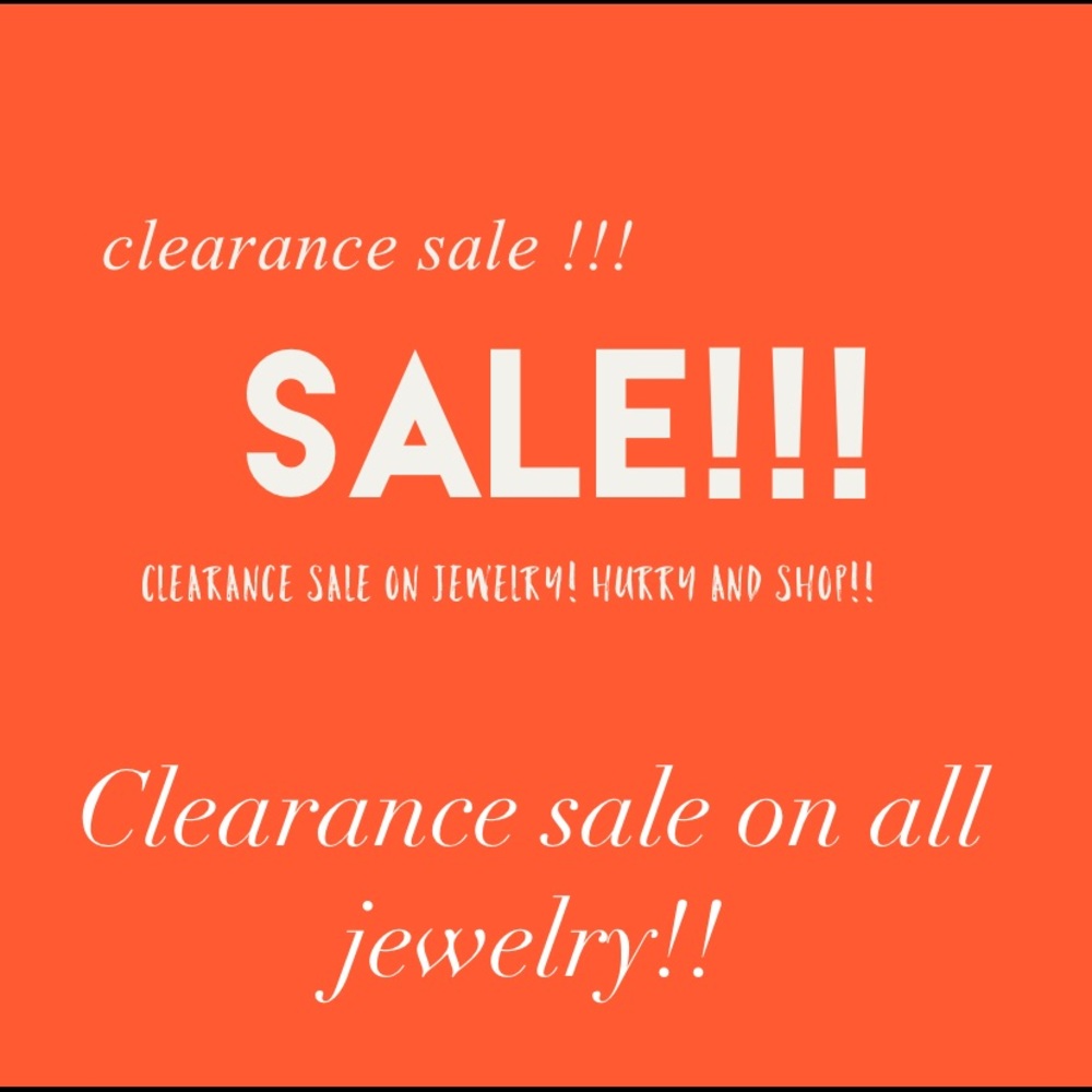 Clearance sale on jewelry. Offers are welcome!
